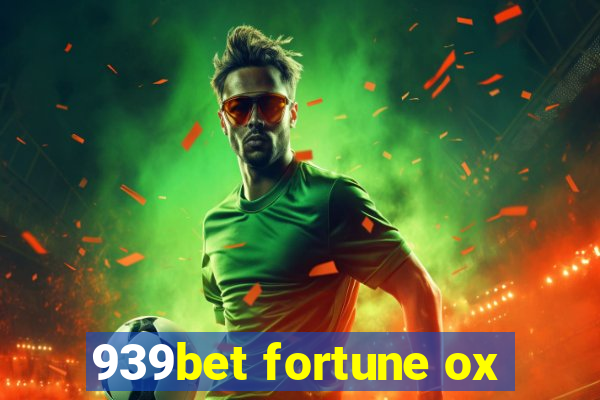 939bet fortune ox